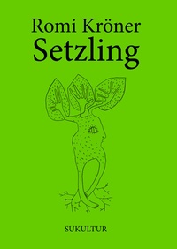 Enlarge image Cover: Setzling - SuKuLTuR