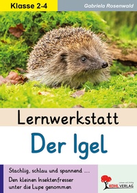 Abbildung von: Lernwerkstatt Der Igel - KOHL VERLAG Der Verlag mit dem Baum