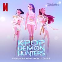Abbildung von: KPop Demon Hunters-Soundtrack from t. Netflix Film - Universal Vertrieb