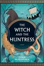 Cover: The Witch and the Huntress - Collins