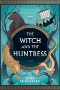 Cover: The Witch and the Huntress - Collins