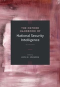 Cover: The Oxford Handbook of National Security Intelligence - Oxford University Press Inc