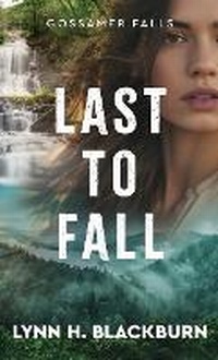 Enlarge image Cover: Last to Fall - Fleming H. Revell Company