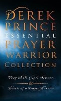 Enlarge image Cover: Derek Prince Essential Prayer Warrior Collection - Chosen Books