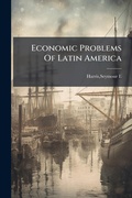 Cover: Economic Problems Of Latin America - Hutson Street Press