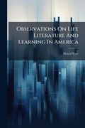 Cover: Observations On Life Literature And Learning In America - Hutson Street Press