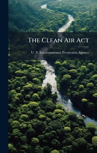 Bild: The Clean Air Act - Hutson Street Press