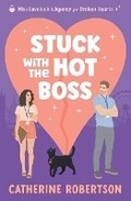 Cover: Stuck With The Hot Boss - Imperfect Press