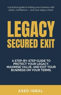 Abbildung von: LEGACY SECURED EXIT - Thinkerz Publishing