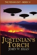 Cover: Justinian's Torch - John W Egan