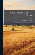 Cover: Rice Irrigation in Texas - Hutson Street Press