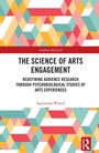 Cover: The Science of Arts Engagement - Taylor & Francis
