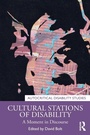 Cover: Cultural Stations of Disability - Routledge