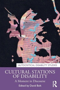 Enlarge image Cover: Cultural Stations of Disability - Routledge