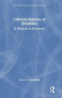 Enlarge image Cover: Cultural Stations of Disability - Routledge