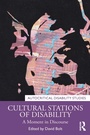Cover: Cultural Stations of Disability - Routledge