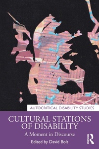 Enlarge image Cover: Cultural Stations of Disability - Routledge