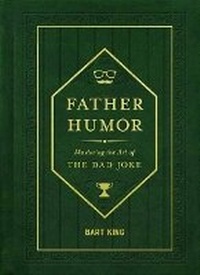 Enlarge image Cover: Father Humor - Gibbs M. Smith Inc