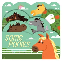 Enlarge image Cover: Some Ponies - Gibbs M. Smith Inc