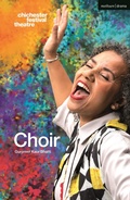 Cover: Choir - Methuen Drama