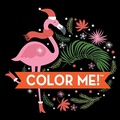 Cover: Color Me! Christmas (Flamingo Cover) - Keepsake Coloring Books Compact Edition: Festive Holiday & Winter Designs with Quotes 7x7 Inches Stocking Stuffer, Coloring Book for Adults & All Ages - New Seasons