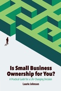Cover: Is Small Business Ownership for You? - Business Expert Press