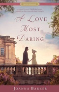 Cover: A Love Most Daring - SHADOW MOUNTAIN