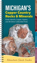 Cover: Michigan's Copper Country Rocks & Minerals - Adventure Publications, Incorporated