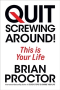 Cover: Quit Screwing Around - G&D Media