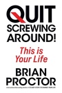 Cover: Quit Screwing Around! - G&D Media