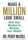 Cover: Make a Million Look Small - G&D Media