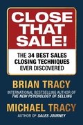 Cover: Close That Sale! - G&D Media