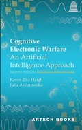 Cover: Cognitive Electronic Warfare: An Artificial Intelligence Approach, Second Edition - Artech House Publishers
