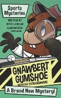 Cover: Gnawbert Gumshoe Sports Mysteries - Brilliant Boreal Books