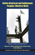 Cover: Native American and Indigenous Peoples' World of Work - Emerald Publishing Limited
