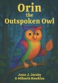 Cover: Orin the Outspoken Owl - Soulspire