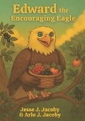 Cover: Edward the Encouraging Eagle - Soulspire