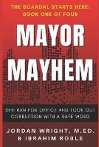 Enlarge image Cover: Mayor Mayhem - Humbolton