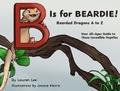Cover: B Is for Beardie! - Blue Balloon Books