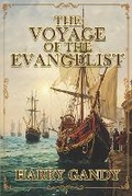 Cover: The Voyage Of The Evangelist - Hemingway Publishers