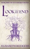 Cover: Look To The End - Alanna Rusnak Publishing