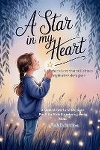 Abbildung von: A Star in My Heart - Tukotuku Publishing