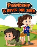 Cover: Friendship is never one sided - N Smith