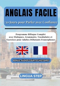 Abbildung von: Anglais Facile : 30 Jours pour Parler avec Confiance - BoD - Books on Demand
