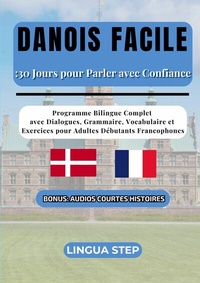 Abbildung von: Danois Facile : 30 Jours pour Parler avec Confiance - BoD - Books on Demand