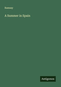 Enlarge image Cover: A Summer in Spain - Antigonos Verlag