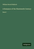 Cover: A Romance of the Nineteenth Century - Antigonos Verlag