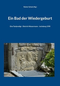 Abbildung von: Ein Bad der Wiedergeburt - BoD - Books on Demand