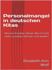 Abbildung von: Personalmangel in deutschen Kitas - epubli