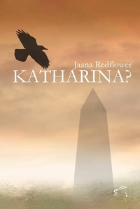 Abbildung von: Katharina? - Edition Paashaas Verlag